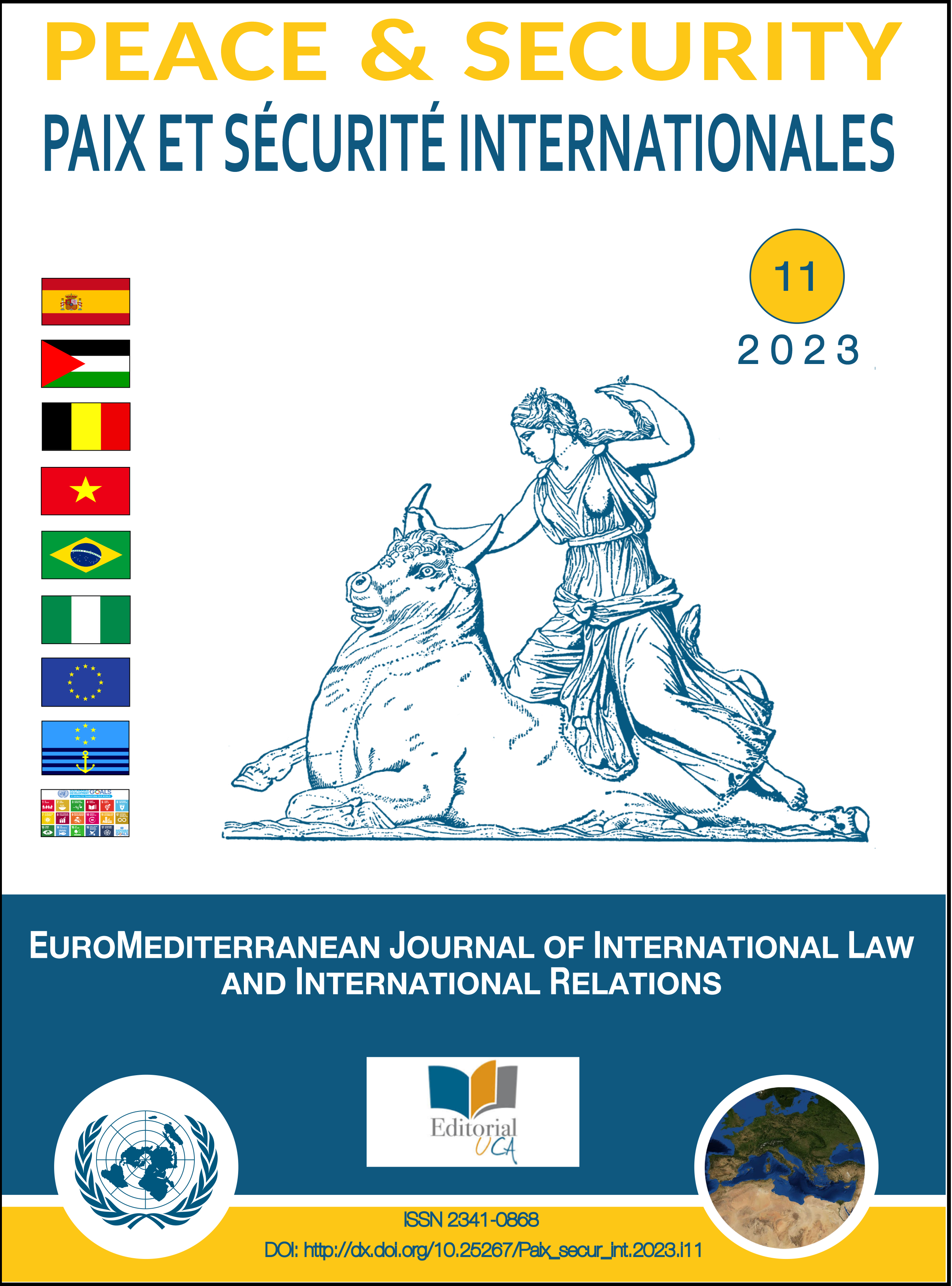PEACE & SECURITY-PAIX ET SÉCURITÉ INTERNATIONALES    (EuroMediterranean Journal of International Law and International Relations)