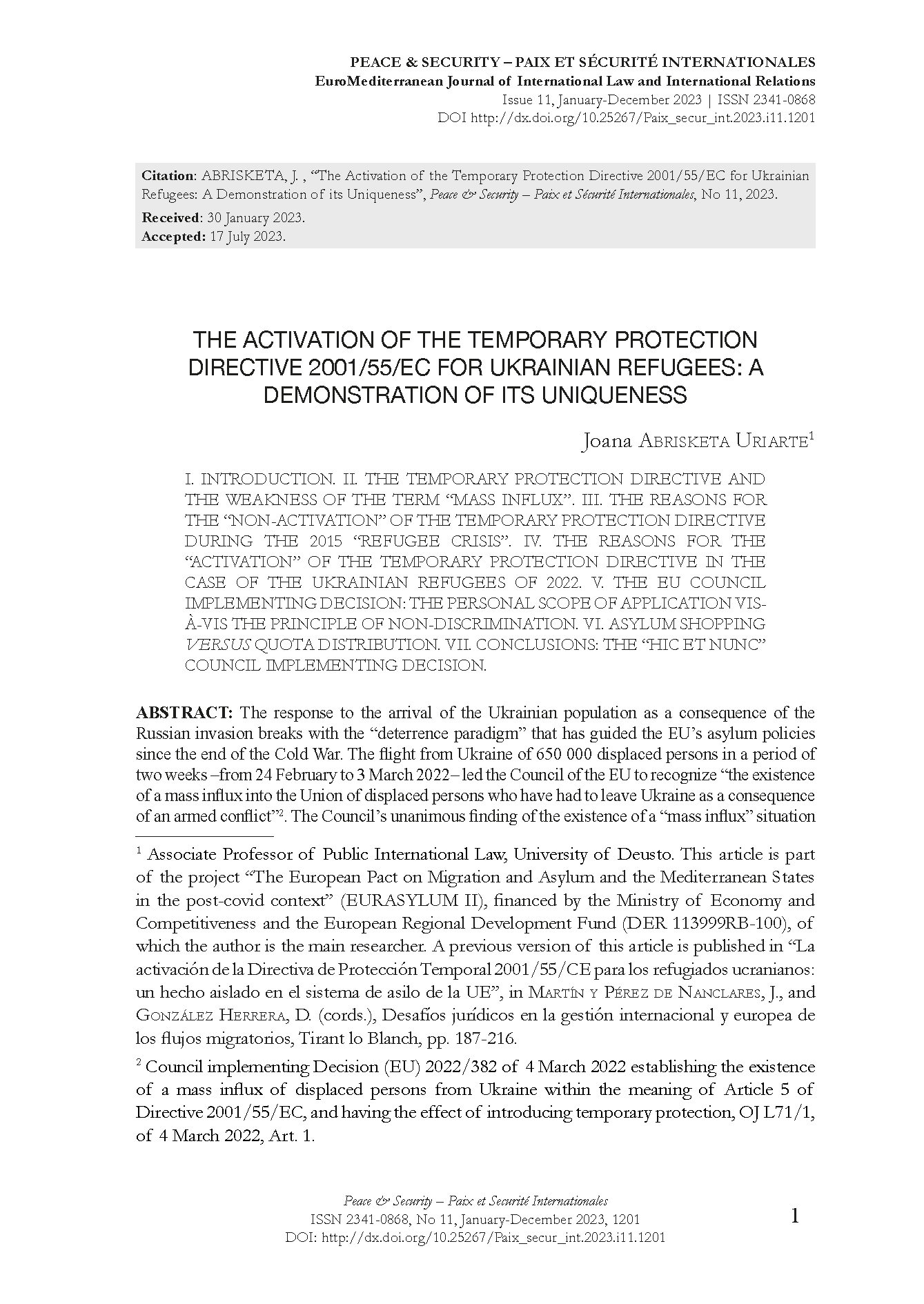The  Activation of the Temporary Protection Directive 2001/55/CE for Ukrainian Refugees: A Demosntration of its Uniqueness