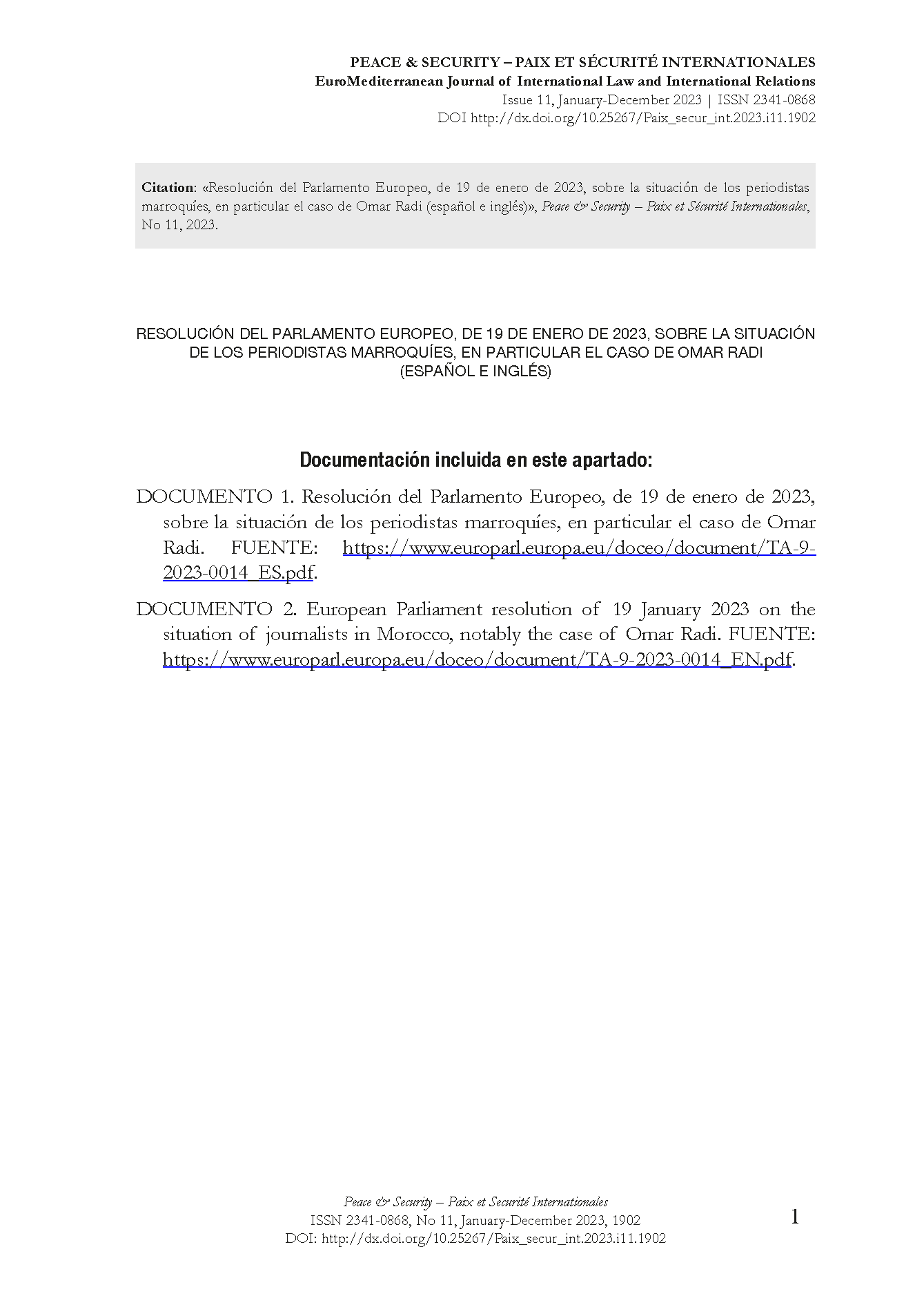 Resolución del Parlamento Europeo, de 19 de enero de 2023, sobre la situación de los periodistas marroquíes, en particular el caso de Omar Radi (español e inglés)