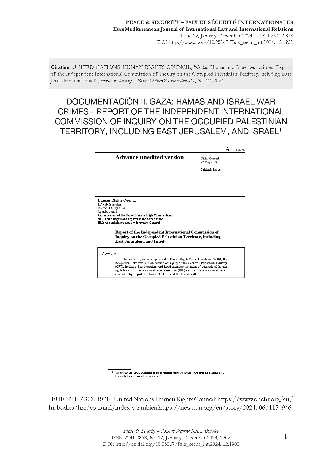 Documentation II.   Gaza: Hamas and Israel war crimes- Report of the Independent International Commission of Inquiry on the Occupied Palestinian Territory, including East Jerusalem, and Israel