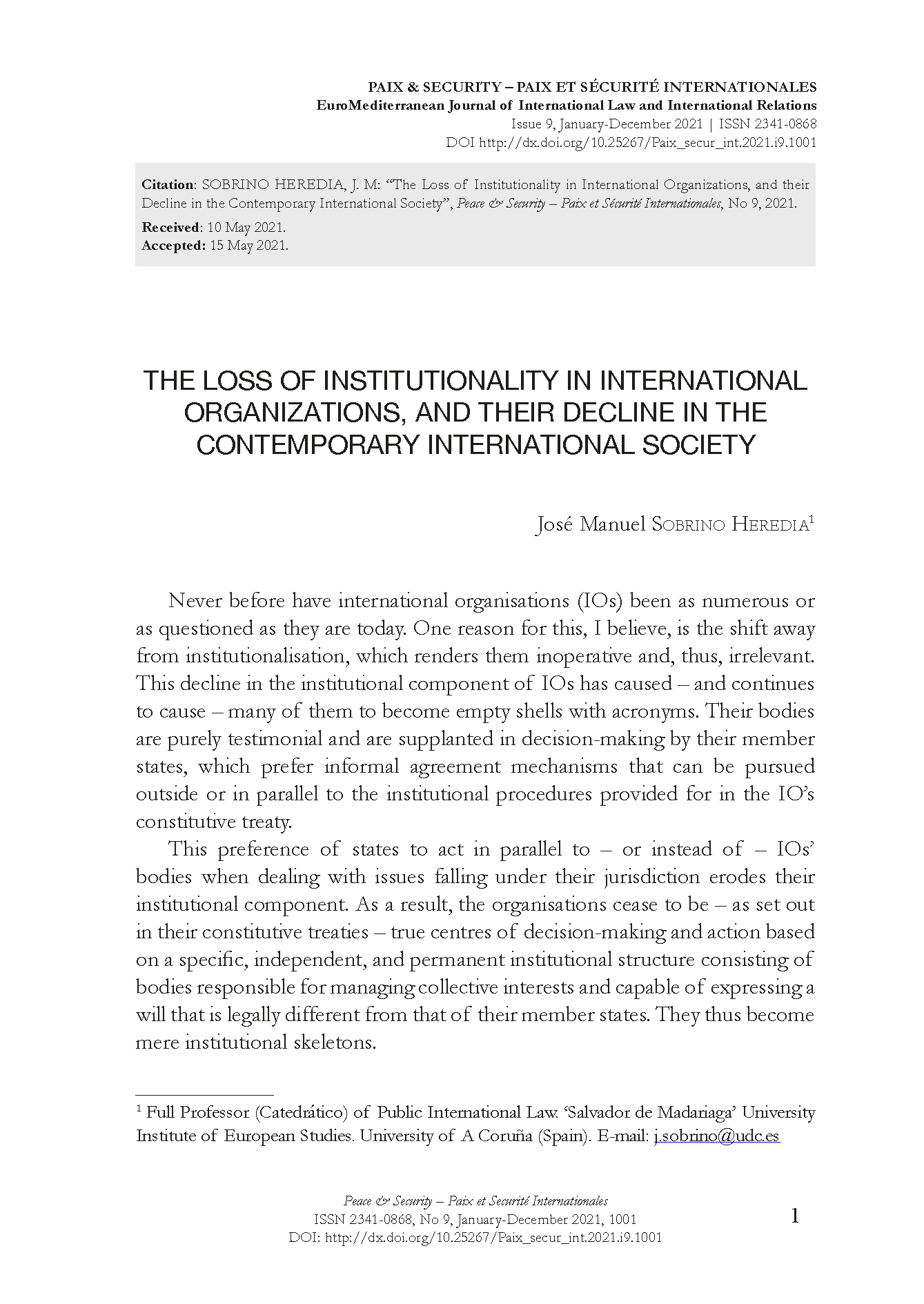 The Loss of Institutionality in International Organizations, and their Decline in the Contemporary International Society
