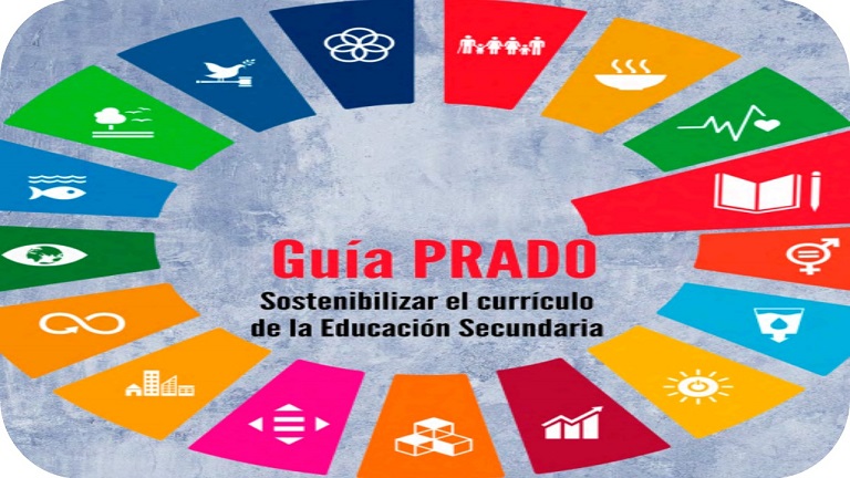 PRADO guide. To make the curriculum of Secondary Education sustainable