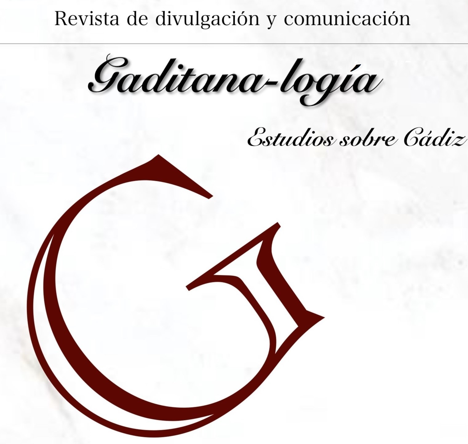 					Ver Vol. 1 Núm. 1 (2021): Gaditana-logía
				