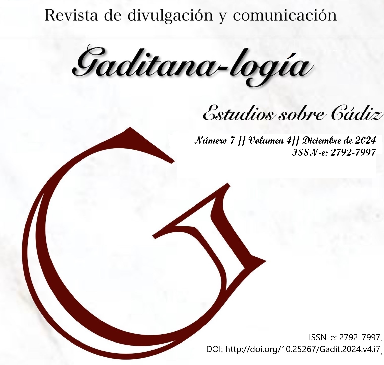 					Ver Vol. 4 Núm. 7 (2024): Gaditana-logía 
				