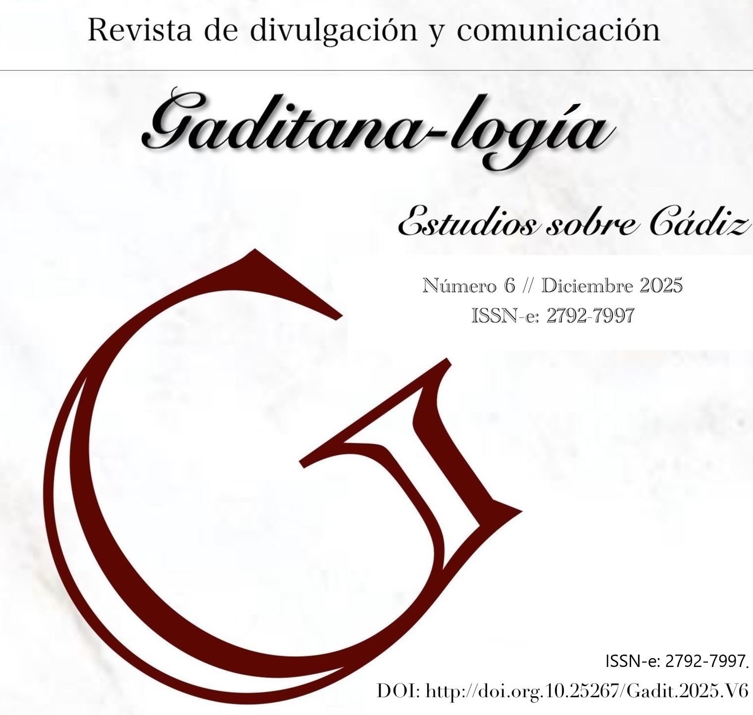 					Ver Vol. 6 (2025): Gaditana-logía
				