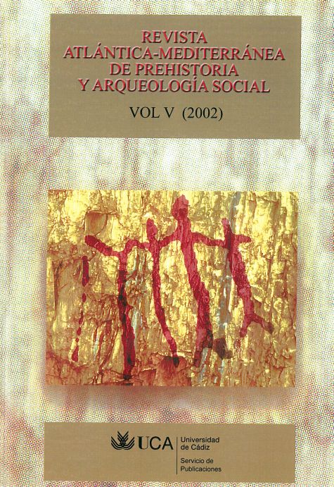 					Ver Vol. 5 (2002): Revista Atlántica-Mediterránea de Prehistoria y Arqueología Social
				